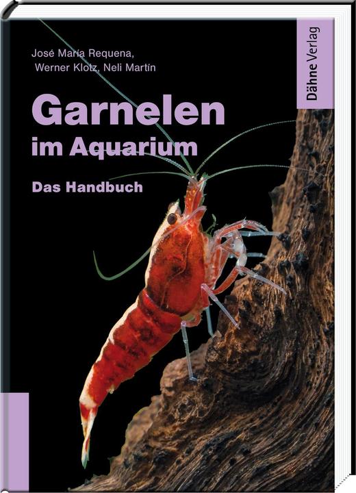 Image du produit Garnelen im Aquarium (Allemand, José María Requena, Neli Martín, Werner Klotz, 2020)