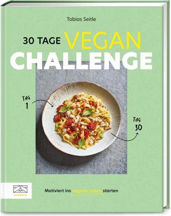Produktbild 30-Tage-Vegan-Challenge (Deutsch, Tobias Seitle, 2024)