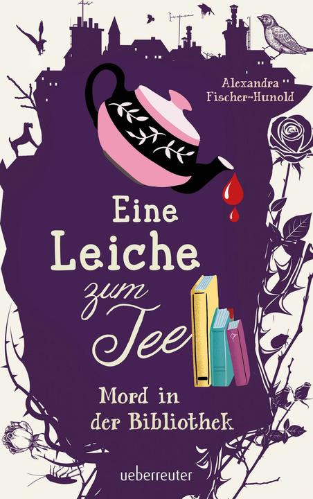 Produktbild Eine Leiche zum Tee - Mord in der Bibliothek (Deutsch, Alexandra Fischer-Hunold, 2020)