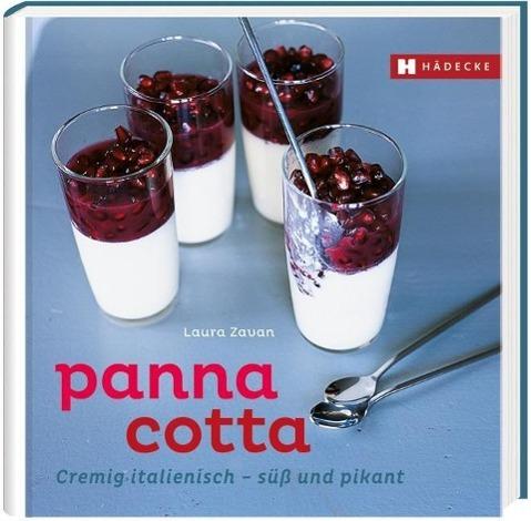 Immagine prodotto Buch Panna Cotta (Tedesco, Laura Zavan, Akiko Ida, 2013)