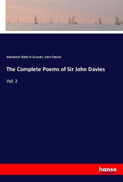 Produktbild The Complete Poems of Sir John Davies (John Davies, Alexander Balloch Grosart, 2017)