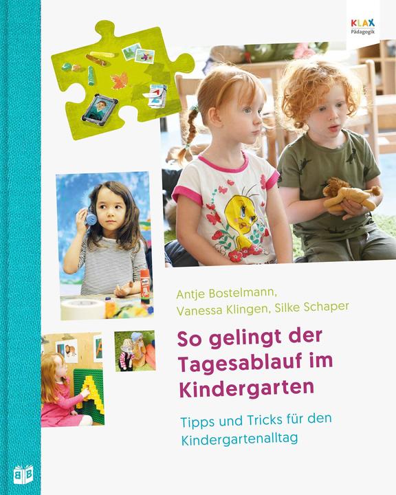 Actual product image So gelingt der Tagesablauf im Kindergarten (German, Silke Schaper, Vanessa Klingen, Antje Klingen, 2021)