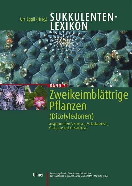 Produktbild Sukkulenten-Lexikon, Bd 2 (Deutsch, Urs Eggli, 2002)