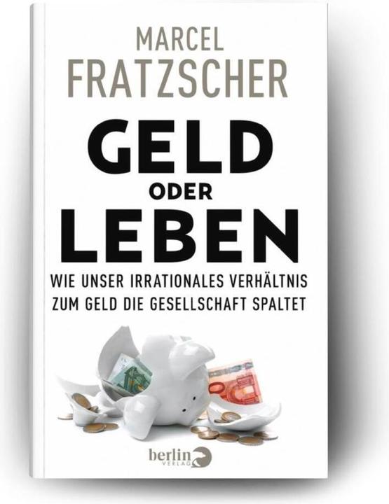 Produktbild Geld oder Leben (Deutsch, Marcel Fratzscher, 2022)