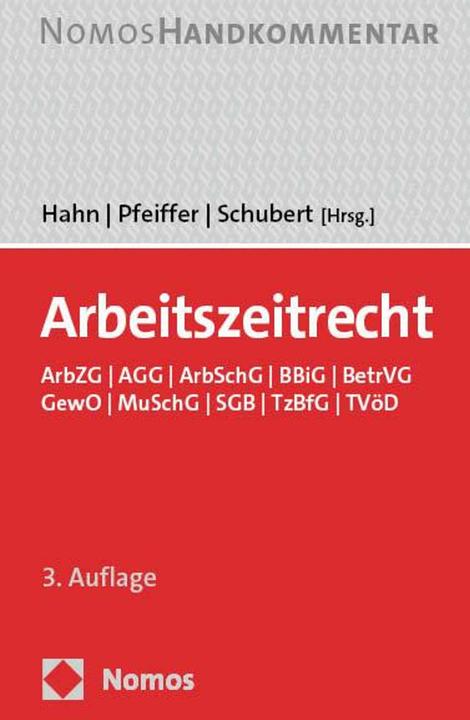 Actual product image Arbeitszeitrecht (German, Jens M. Schubert, Frank Hahn, Gerhard Pfeiffer, 2024)