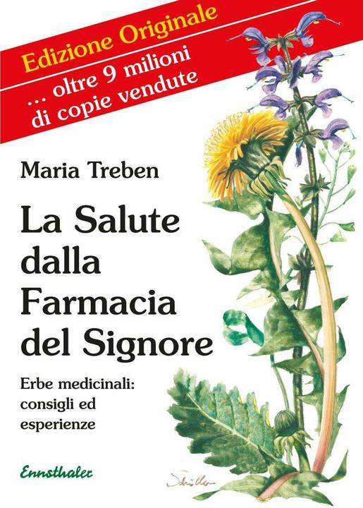 Actual product image La Salute dalla Farmacia del Signore (Italian, Maria Treben, 2017)