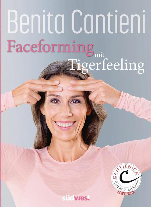 Image du produit Faceforming mit Tigerfeeling für sie und ihn (Allemand, Benita Cantieni, 2025)