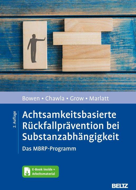 Immagine prodotto Achtsamkeitsbasierte Rückfallprävention bei Substanzabhängigkeit (Tedesco, Neha Chawla, Sarah Bowen, Joel Grow, G. Alan Marlatt, 2023)