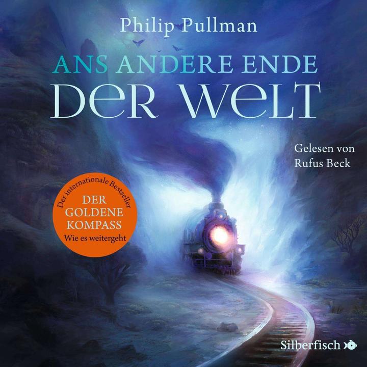 Produktbild Ans andere Ende der Welt (Philip Pullman, Deutsch)