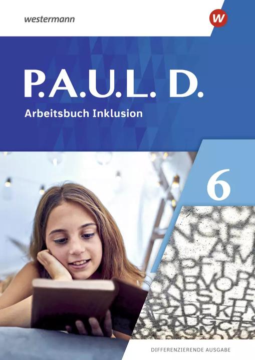 Produktbild P.A.U.L. D. / P.A.U.L. D. - Differenzierende Ausgabe 2021 (Deutsch, Sebastian Schulz, Anne Gasch-Sigge, Martin Zurwehme, Annika Bartsch, Lisa Anna Zindler, 2022)
