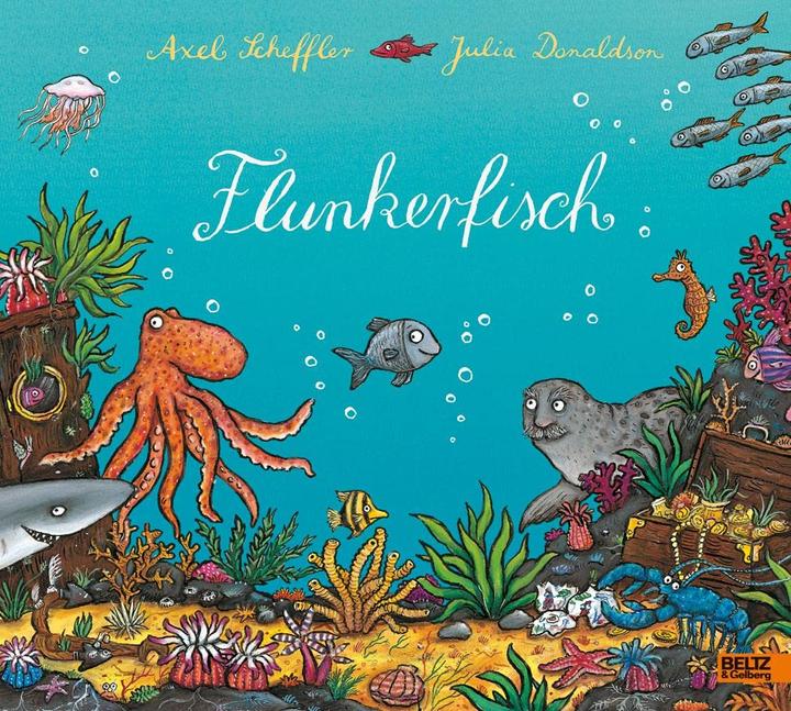 Actual product image Flunkerfisch (German, Axel Scheffler, Julia Donaldson, Martin Auer, 2012)