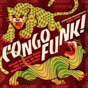 Produktbild Congo Funk! Sound Madness From The Shores...