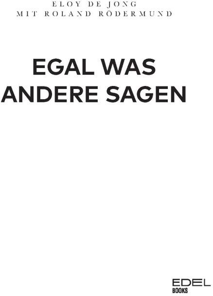 Actual product image Egal was andere sagen (German, Eloy De Jong, 2020)