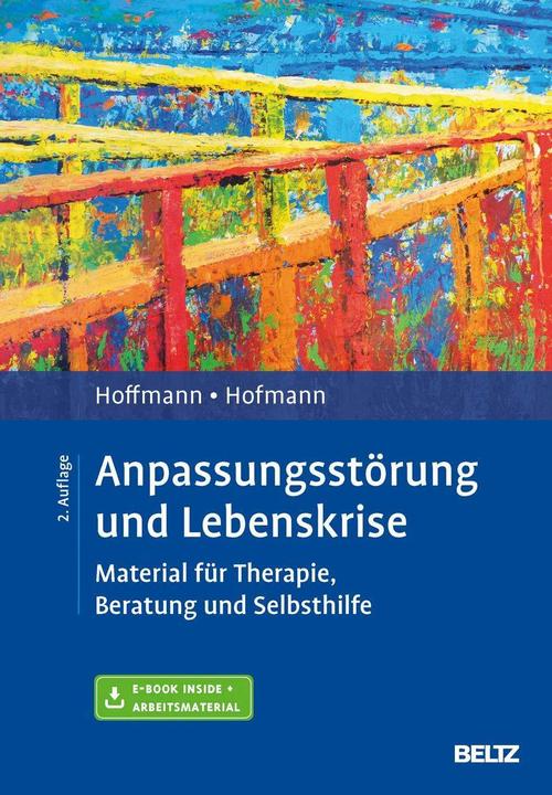 Immagine prodotto Anpassungsstörung und Lebenskrise (Tedesco, Nicolas Hoffman, Birgit Hofmann, 2017)