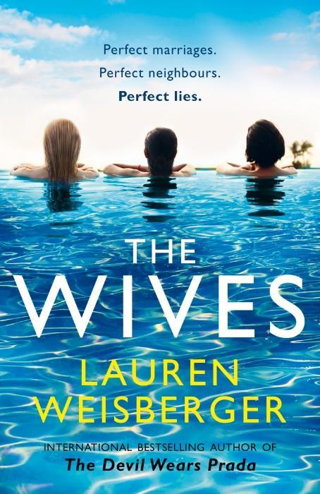 Produktbild The Wives (Englisch, Lauren Weisberger, 2019)