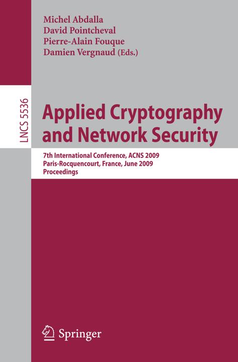 Produktbild Applied Cryptography and Network Security (Englisch, David Pointcheval, Michel Abdalla, Damien Vergnaud, Pierre-Alain Fouque, 2009)