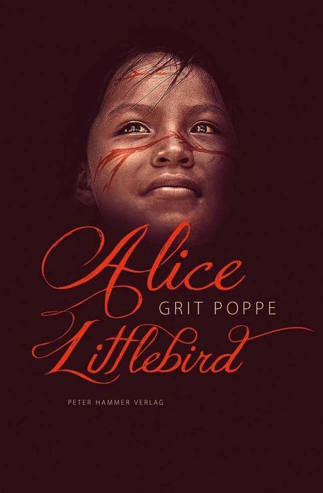 Produktbild Alice Littlebird (Deutsch, Grit Poppe, 2020)