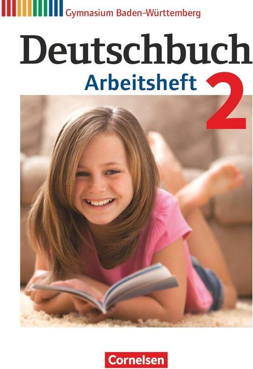 Image du produit Deutschbuch Gymnasium 2. 6. Schuljahr. Bildungsplan 2016. Arbeitsheft mit Lösungen. BW (Allemand, Andrea Wagener, Christoph Fischer, Irmgard Chic, Manuela Wolfel, Cordula Grunov, Angela Mielke, Margret Gant de renard, Sandra Simberger, Kerstin Muth, Dé à coudre Armin, Vera Potthast, Angela Horwitz, 2016)