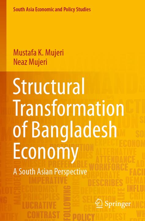 Produktbild Structural Transformation of Bangladesh Economy (Mustafa K. Mujeri, Neaz Mujeri, 2022)