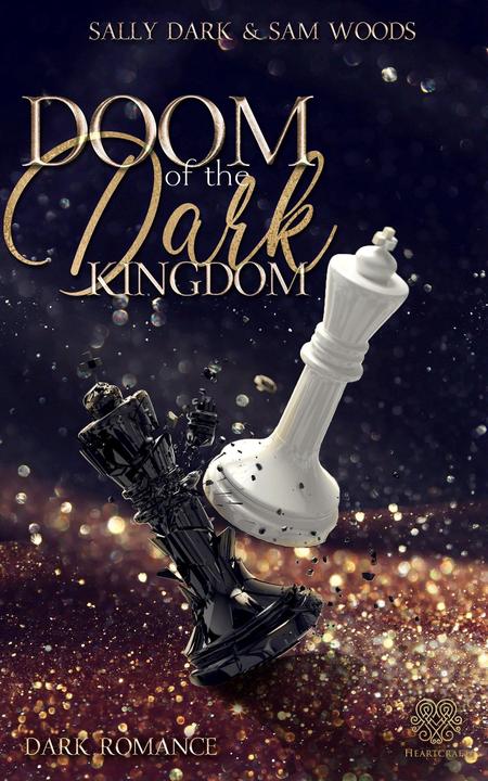 Immagine prodotto Doom of the dark Kingdom - (Dark Romance) Band 1 (Tedesco, Heartcraft Publishing, Sally Dark, Sam Boschi, 2021)