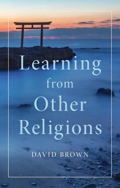 Produktbild Learning from Other Religions (Englisch, David Brown, 2023)