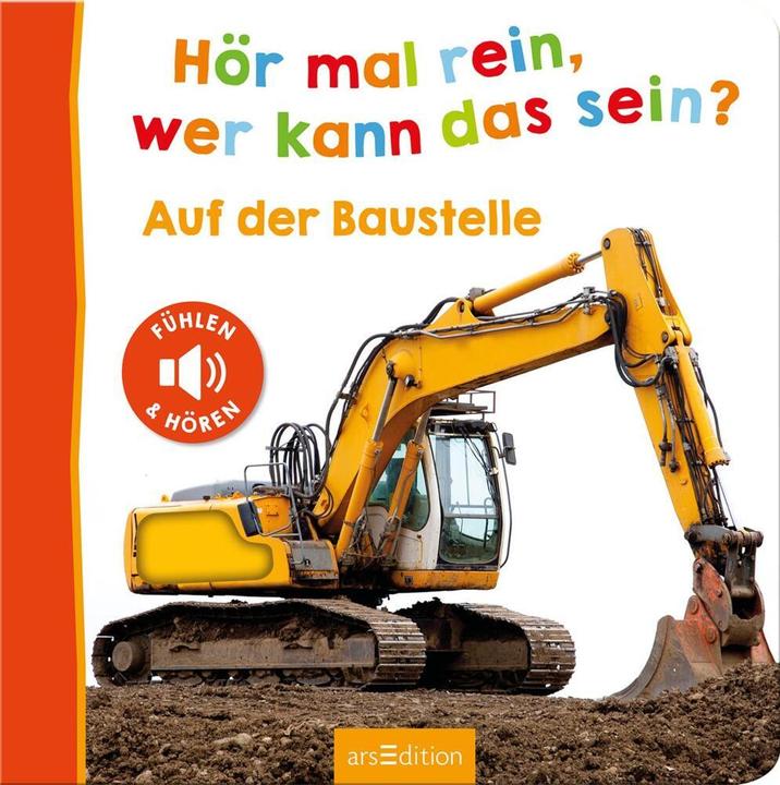 Produktbild Hör mal rein, wer kann das sein? – Auf der Baustelle (Deutsch)