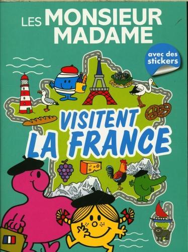 Actual product image Les Monsieur Madame visitent la France : avec des stickers (French, Collectif, 2024)