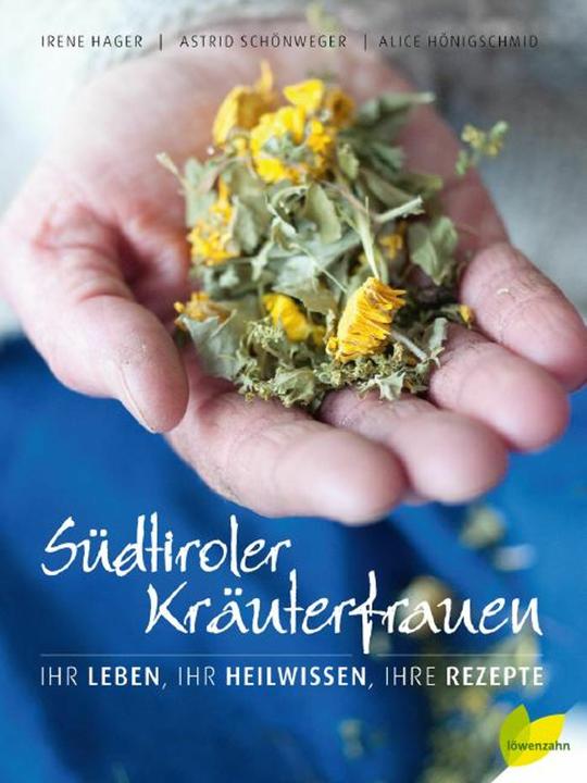 Immagine prodotto Südtiroler Kräuterfrauen (Tedesco, Alice Hönigschmid, 2017)