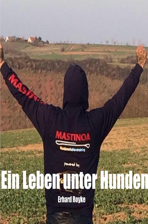 Actual product image Ein Leben unter Hunden-Gesamt Collection (German, Erhard Royke, 2020)