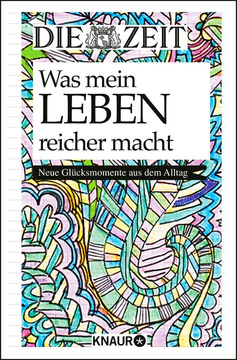 Actual product image Die Zeit. Was mein Leben reicher macht (German, Time, The/, 2019)