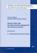 Label énergétique Gesetz über das Sozialversicherungsgericht des Kantons Zürich (Allemand, Brigitte Pfiffner Rauber, Christian Zünd, 2009)