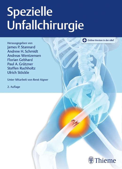 Actual product image Spezielle Unfallchirurgie (German, Ulrich Stöckle, Florian Gebhard, Steffen Ruchholtz, James Stannard, Andrew Schmidt, Paul Alfred Grützner, Andreas Wentzensen, 2020)
