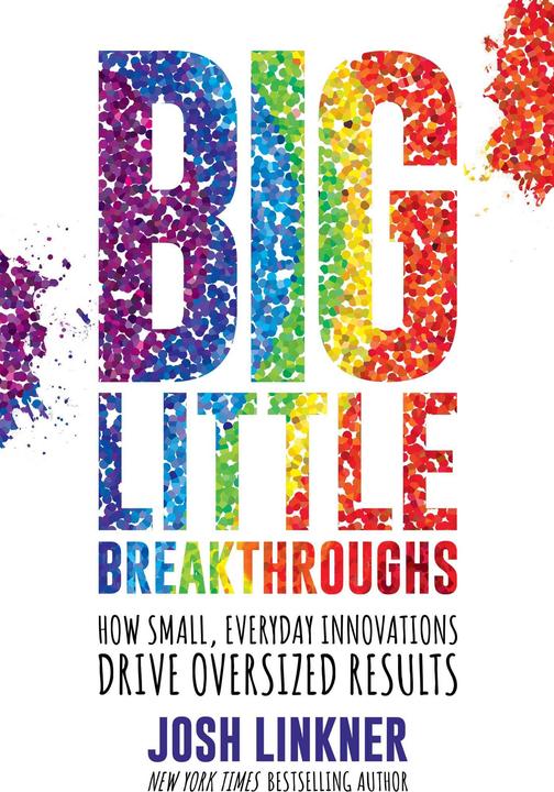 Produktbild Big Little Breakthroughs (Englisch, Josh Linkner, 2021)