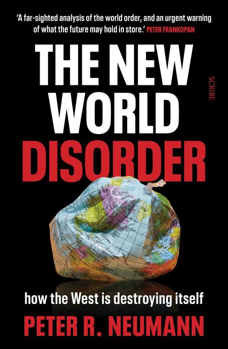 Produktbild The New World Disorder (Englisch, David Shaw, Peter R. Neumann, 2023)