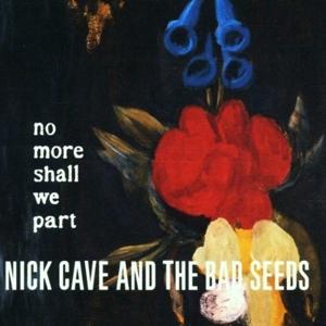Image du produit No More Shall We Part (2LP+MP3) (Nick Cave & The Bad Seeds, 2014)