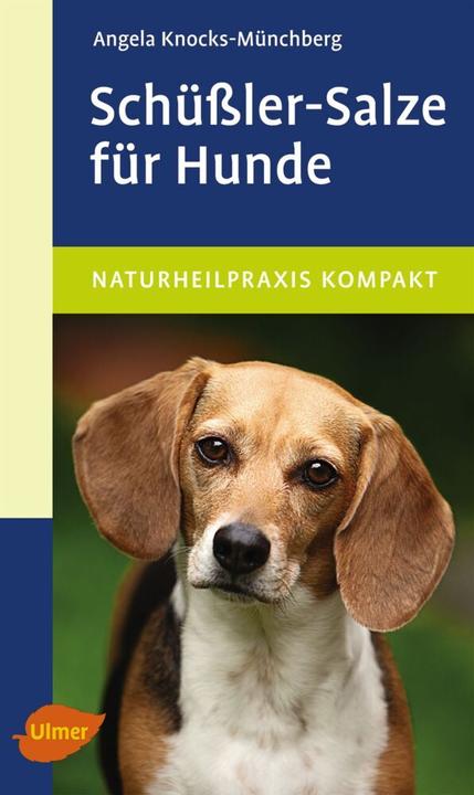 Produktbild Schüssler-Salze für Hunde (Deutsch, Angela Knocks-Münchberg, 2012)