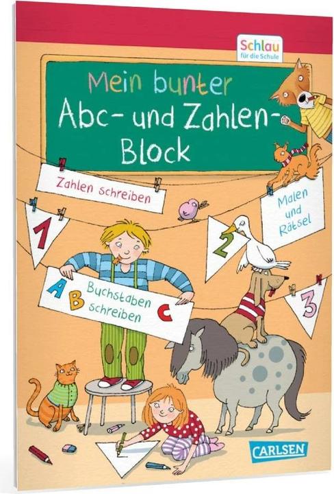 Actual product image Schlau für die Schule: Mein bunter ABC- und Zahlen-Block (German, Sabine Rothmund, Caroline Fuchs, 2023)