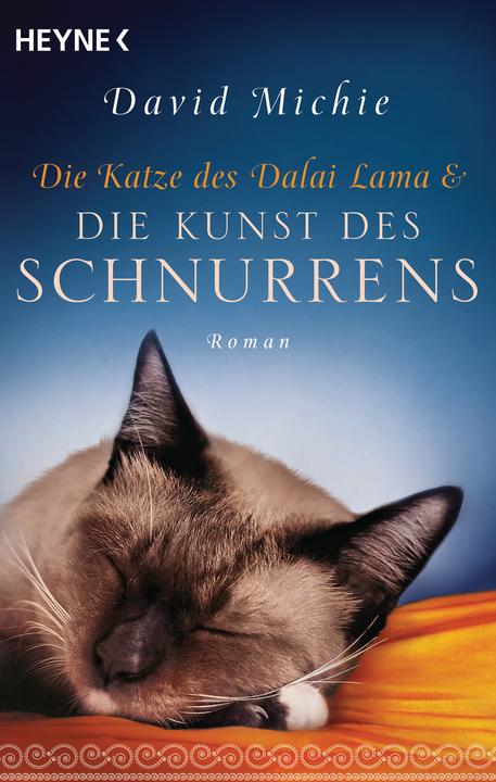 Die Katze des Dalai Lama und die Kunst des Schnurrens (Deutsch, David Michie, 2020)