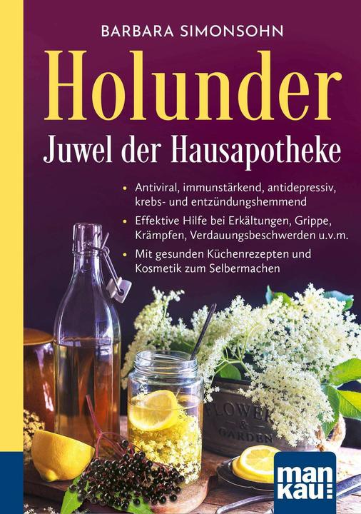 Immagine prodotto Holunder - Juwel der Hausapotheke. Kompakt-Ratgeber (Tedesco, Barbara Simonsohn, 2024)