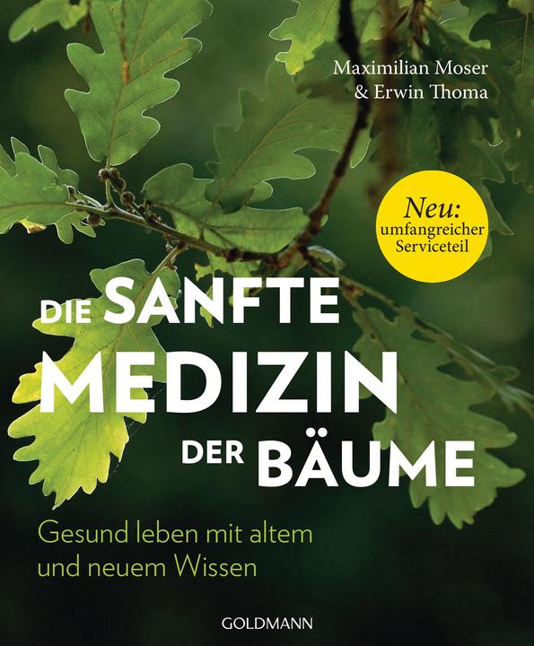 Actual product image Die sanfte Medizin der Bäume (German, Maximilian Moser, 2018)