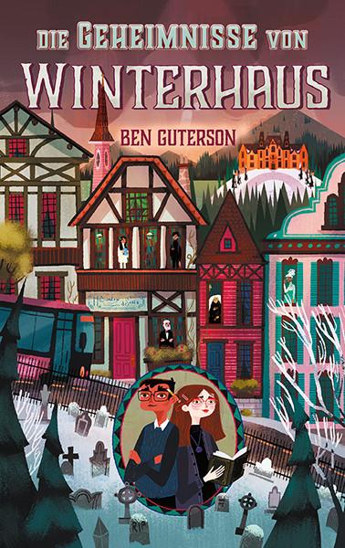 Immagine prodotto Die Geheimnisse von Winterhaus (Tedesco, Ben Guterson, Alexandra Ernst, Chloe Bristol, 2020)