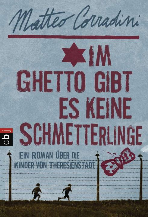 Produktbild Im Ghetto gibt es keine Schmetterlinge (Matteo Corradini, Deutsch)