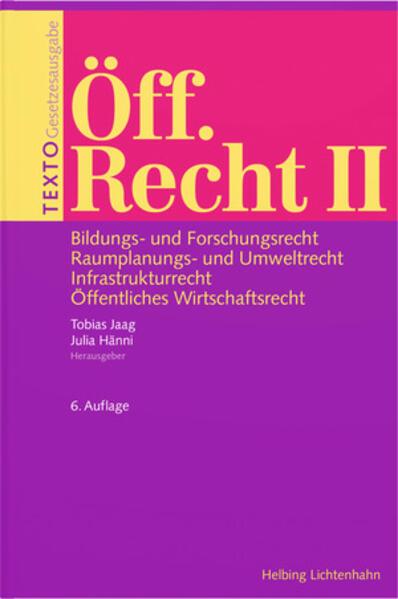 Actual product image TEXTO Öff. Recht II (German, Tobias Jaag, Julia Hänni, 2023)