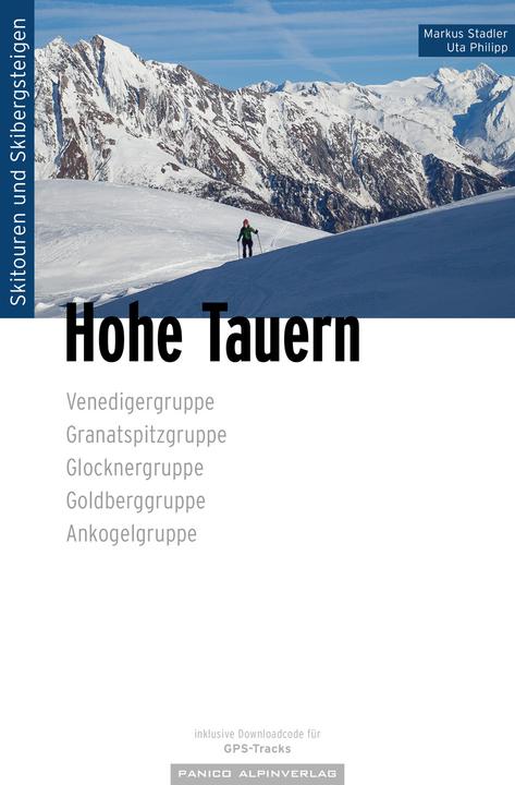 Produktbild Skitourenführer Hohe Tauern (Deutsch, Stadler, UTA, Markus/Philipp, 2023)