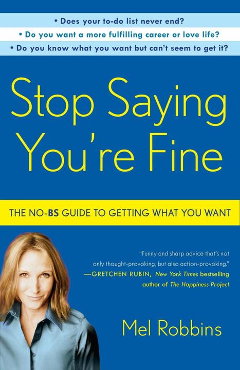 Actual product image Stop Saying You're Fine (English, Mel Robbins, 2012)