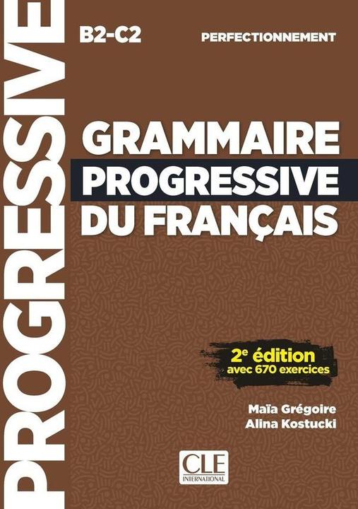 Immagine prodotto Grammaire Progressive du Francais, Perfectionnement (Francese, Kostucki Alina, Gregoire Maïa, 2025)