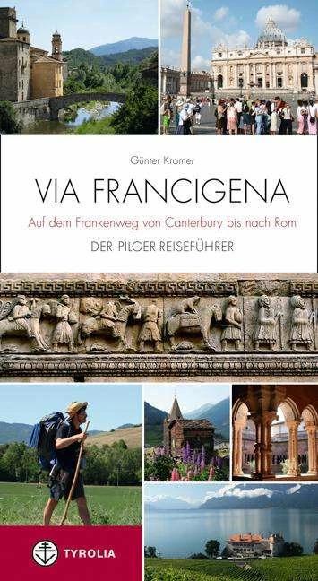 Actual product image Via Francigena (German, Günter Kromer, 2009)