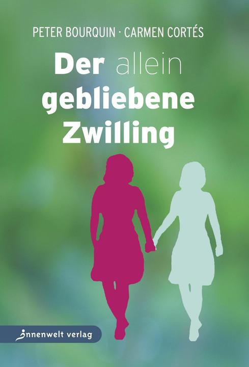Actual product image Der allein gebliebene Zwilling (German, Peter Bourquin, Carmen Cortés, 2024)