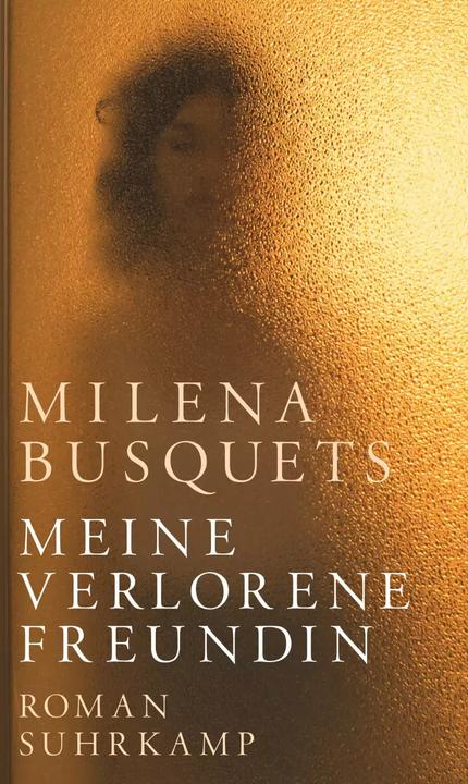 Immagine prodotto Meine verlorene Freundin (Tedesco, Milena Busquets, 2022)