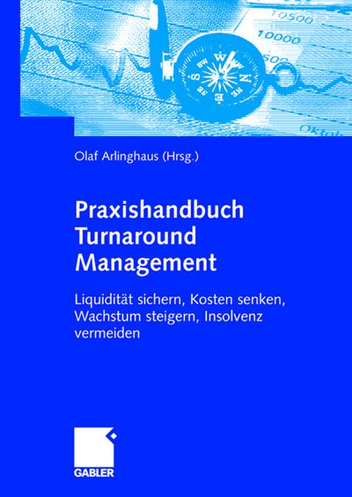 Produktbild Praxishandbuch Turnaround Management (Olaf Arlinghaus, 2007)